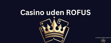 Bedste sider uden om rofus - Find de bedste online casinospil