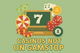Casinos Not Registered on Gamstop A Comprehensive Guide -1863811434